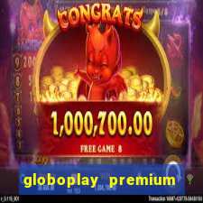 globoplay premium mod apk